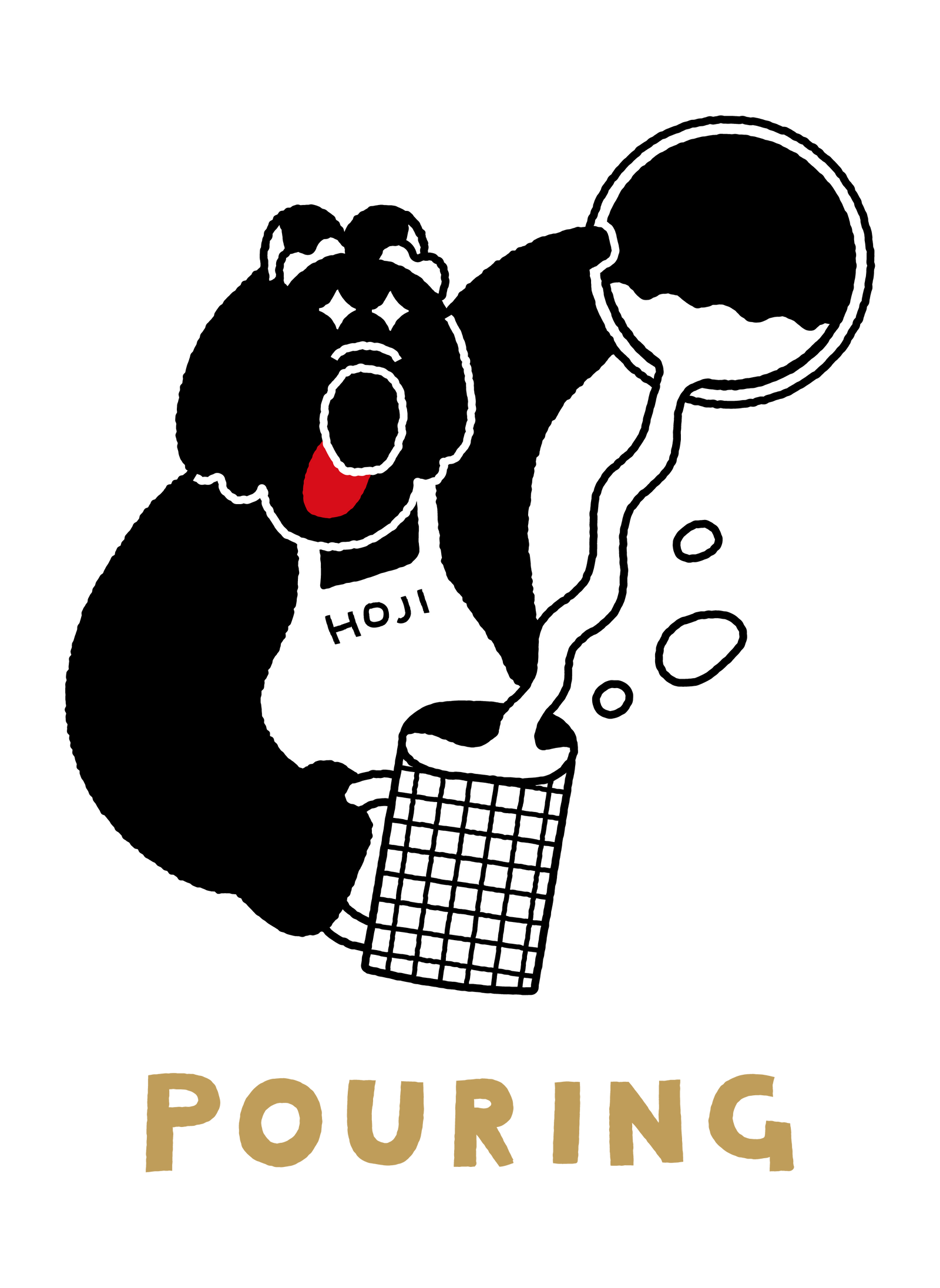 Pouring with Hoji Kun